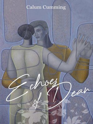 cover image of Echoes of Dean